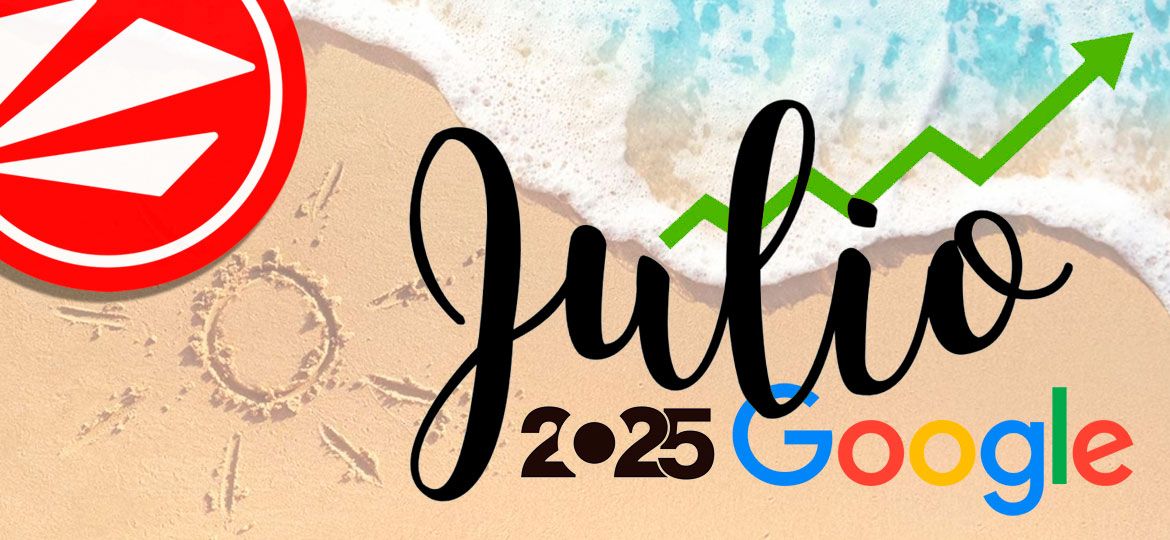 Google cambia las reglas otra vez: cómo adaptarte a la nueva actualización del algoritmo de julio 2025