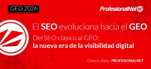 Inicio 16 Del SEO clásico al GEO: la nueva era de la visibilidad digital